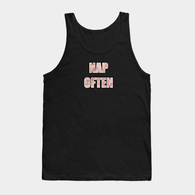 Nap often Tank Top by artsytee